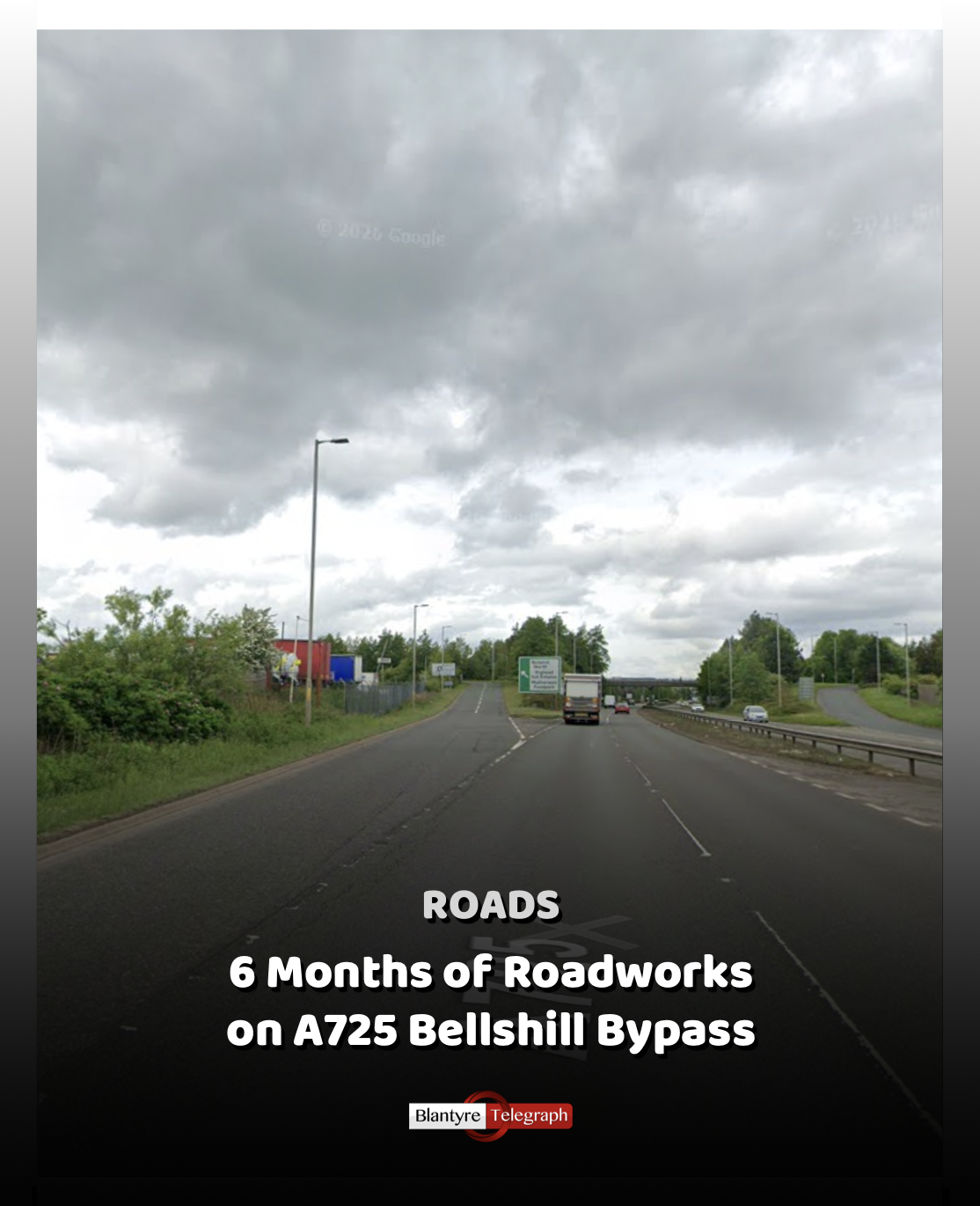 Major Works on A725 Bellshill Bypass for 6 months - Blantyre Telegraph